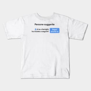 A te e famiglia Kids T-Shirt